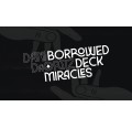 Borrowed Deck Miracles by Dani Daortiz