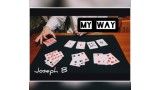My Way By Joseph B.